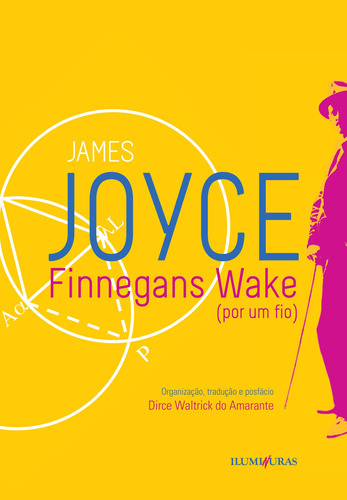 Finnegans Wake (por um fio), de Joyce, James. Editora Iluminuras Ltda., capa mole em português, 2018