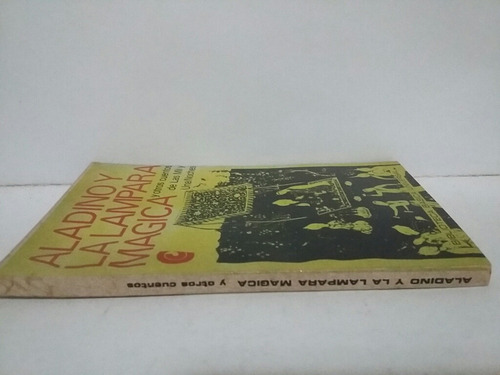 Aladino Y La Lámpara Mágica Y Otros Cuentos. (Usado)