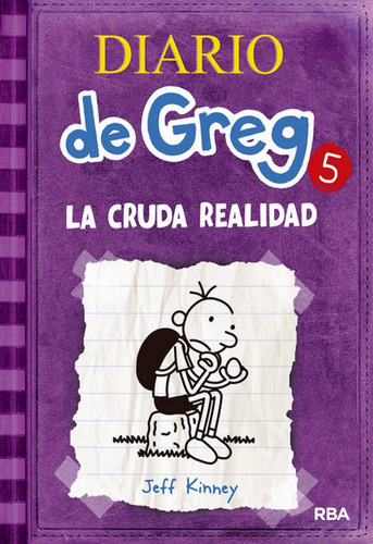 Diario De Greg 5 La Cruda Realidad - Kinney,jeff