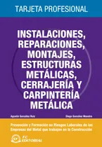 Comprar Instalaciones, Reparaciones, Montajes, Estructuras Metáli...