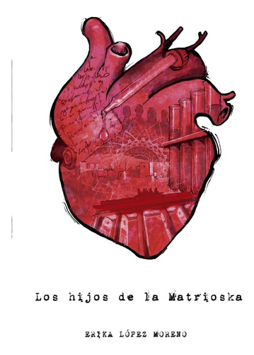 Libro: Los Hijos De La Matrioska (spanish Edition)