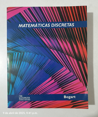 Matemáticas Discretas - Kenneth Bogart - Limusa