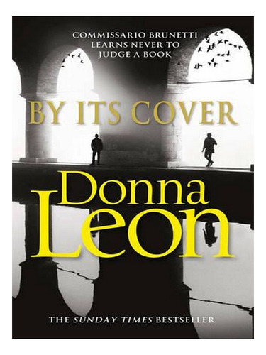 By Its Cover - A Commissario Brunetti Mystery (paperba. Ew01