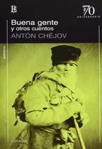 Comprar Buena Gente Y Otros Cuentos (70 Aniversario)