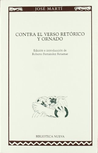 Libro Contra El Verso Retorico Y Ornado  De Marti Jose;ferna