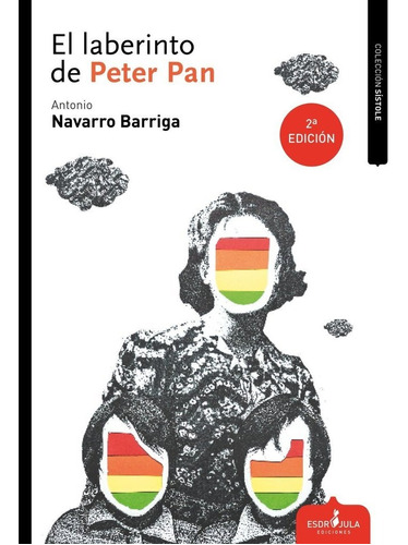 Libro El Laberinto De Peter Pan - Navarro Barriga, Antonio