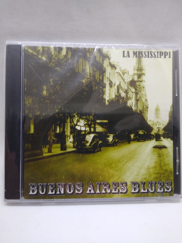 La Mississippi Buenos Aires Blues Cd Nuevo