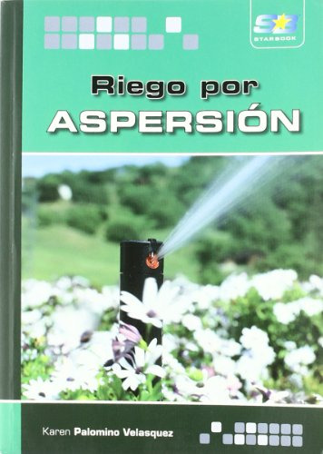 Libro Riego Por Aspersión De Karen Palomino Velasquez Ed: 1