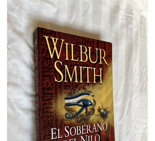 El Soberano Del Nilo Wilbur Smith