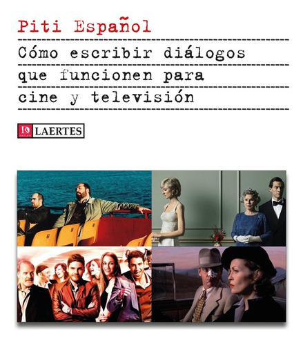 Libro Como Escribir Dialogos Que Funcionen En Television ...