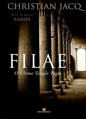 Filae - O Último Templo Pagão