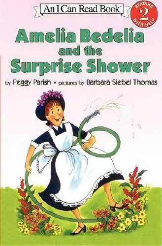 Amelia Bedelia And The Surprise Shower, De Peggy Parish. Editorial Harpercollins, Tapa Blanda En Inglés
