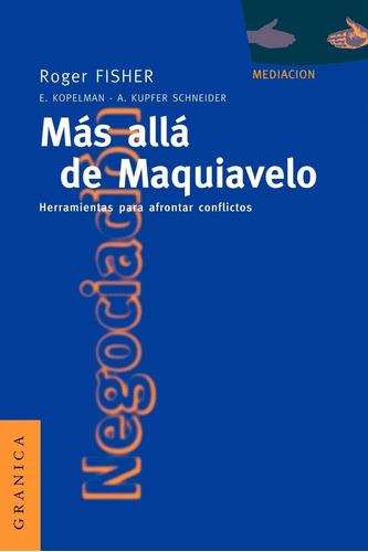 Libro : Mas Alla De Maquiavelo Herramientas Para Afrontar..
