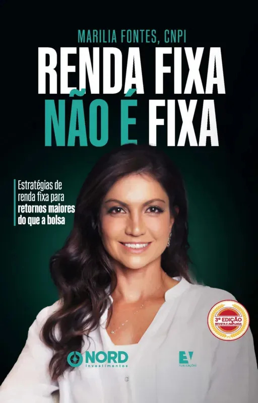 Renda fixa não é fixa - Fontes, Marilia - Eduardo Villela Consultoria e Publicação de Livros - Capa Mole