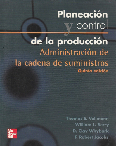 Planificacion Y Control De La Produccion Thomas E Vollman 