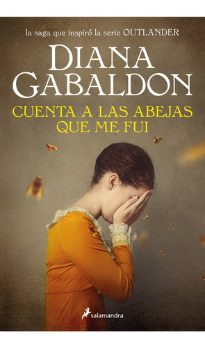 Imagen 1 de 7 de Cuenta A Las Abejas Que Me Fui - Diana Gabaldon