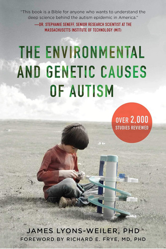 Libro: The Environmental And Genetic Causes Of Autism
