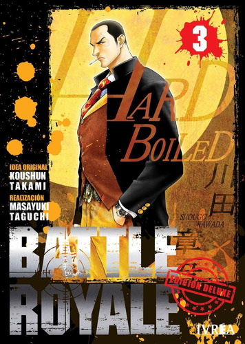 Imagen 1 de 4 de Manga - Battle Royale Edicion Deluxe 03 - Xion