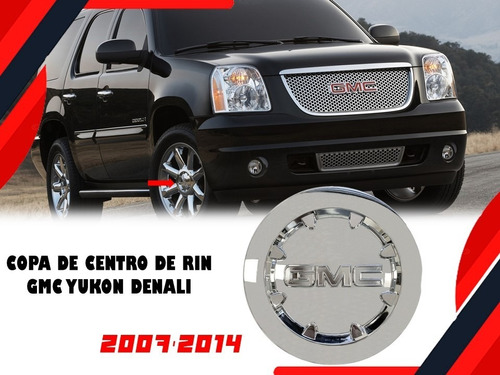 Copa De Centro De Rin Gmc Yukon Denali 2007-2014