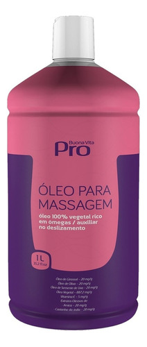 Óleo 100% Vegetal Rico Para Massagem Buona Vita - 1000ml