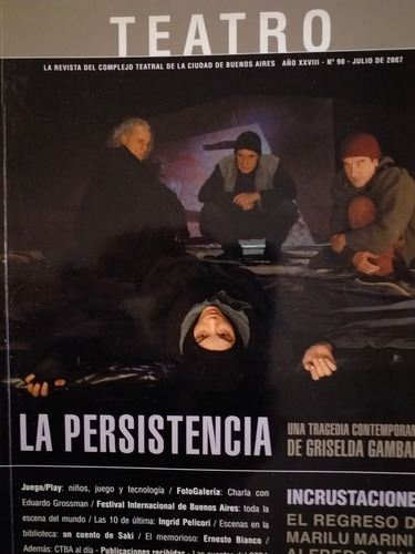 Revista Teatro Del Complejo Teatral De Bs As La Persistencia