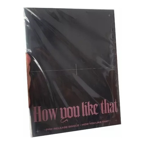 Black Pink - How You Like That Edicion Especial Album Kpop