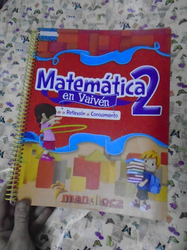 Matemática En Vaivén 2 Mandioca Como Nuevo!!!