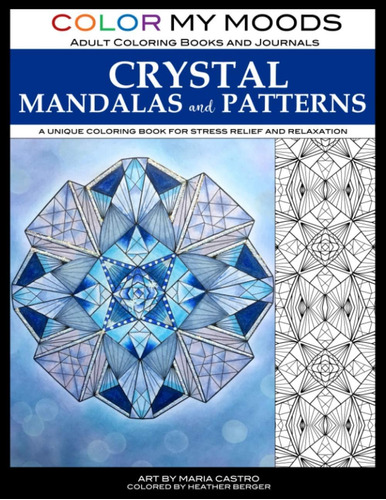 Libro: Color My Moods Adult Coloring Books Crystal Mandalas 