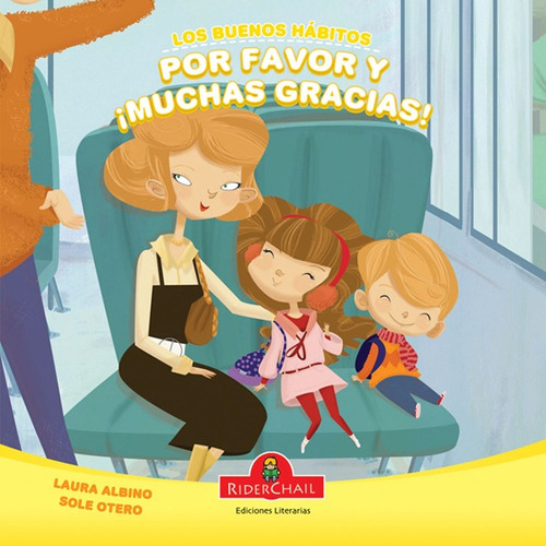 Por Favor Y Muchas Gracias - Los Buenos Hábitos