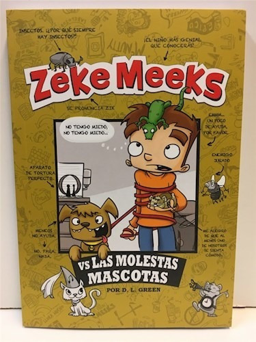 Libro Zeke Meeks Vs. Las Molestas Mascotas 