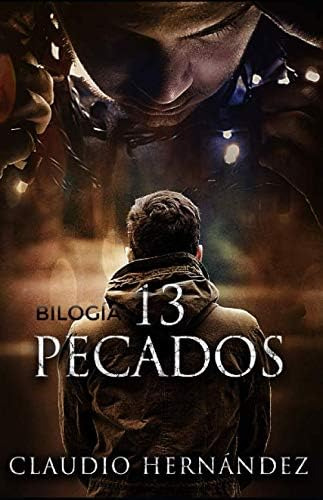 Bilogía 13 Pecados (pack Con Mi Lienzo Es Tu Muerte |, De Hernández, Claudio. Bilogía, Vol. 1. Editorial Oem, Tapa Dura En Español