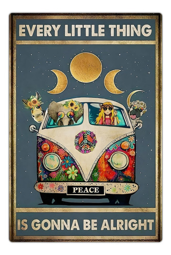 Bestylez Póster Hippie Vintage Every Little Thing Is Gonna