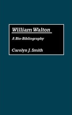 William Walton - Carolyn J. Smith