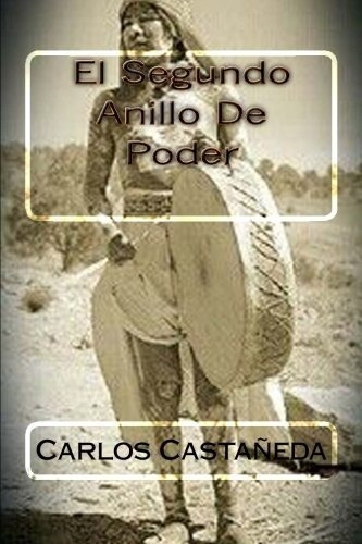 Libro El Segundo Anillo De Poder - Carlos Castañeda