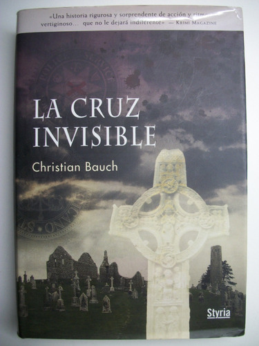 La Cruz Invisible Christian Bauch                       C115