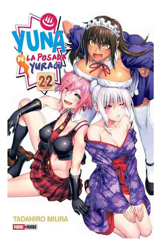 Manga Yuna De La Posada Yuragi Tomo 22 Panini Dgl Games