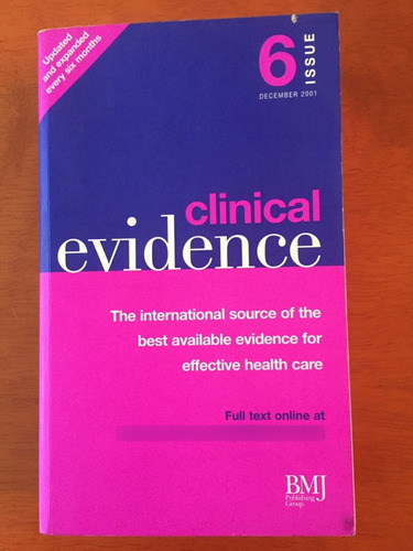 Clinical Evidence 6 Issue