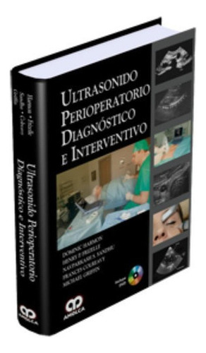 Ultrasonido Perioperatorio Diagnóstico E Interventivo