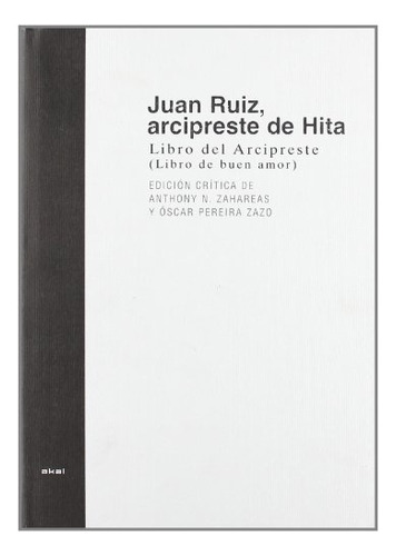 Libro Del Arcipreste O Libro Del Buen Amor - Juan Ruiz