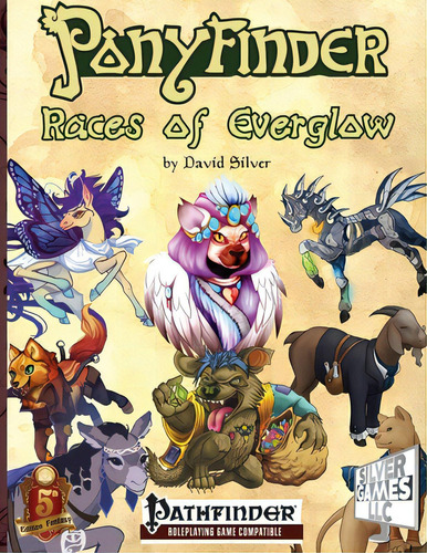 Ponyfinder - Races Of Everglow, De Silver, David M.. Editorial Createspace, Tapa Blanda En Inglés