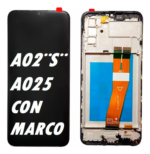 Modulo Para Samsung A02¨s¨ A025 Con Marco