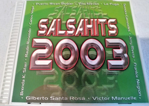 Cd Salsa Hits 2003 / T Nieves P R Power Santa Rosa Etc