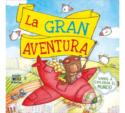 La Gran Aventura ( Mini Libros), De Ruiter De; Jo. Editorial Edimat Libros, Tapa Dura, Edición 1 En Español, 2023
