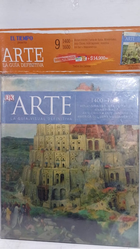 Arte La Guia Visual Definitiva : 1400 - 1600
