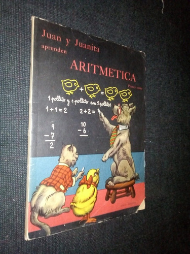 Juan Y Juanita Aprenden Aritmetica Primer Tomo