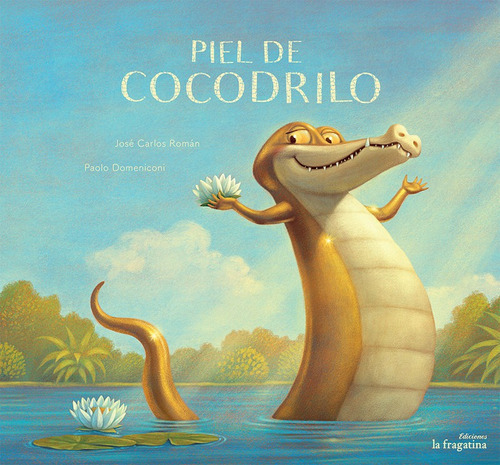 Piel De Cocodrilo, De Roman, Jose Carlos. Editorial Edicio 