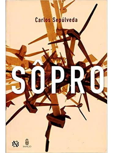 Sopro, de Editora Imago. Editorial Imago Editora, edición 1 en português