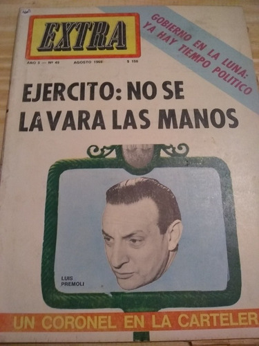 Revista Extra Luis Premoli Gobierno Político Agosto 1969  