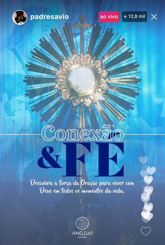 Conexão e Fé, de Ribeiro, Pe. Carlos Sávio. Angelus Editora Ltda.,Angelus Editora, capa mole em português, 2020