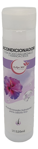 Acondicionador Hidratante Acido Hialuronico 520ml Eclips Mv